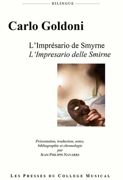 C. Goldoni: L'Imprésario de Smyrne