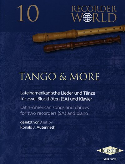 Tango + More Recorder World