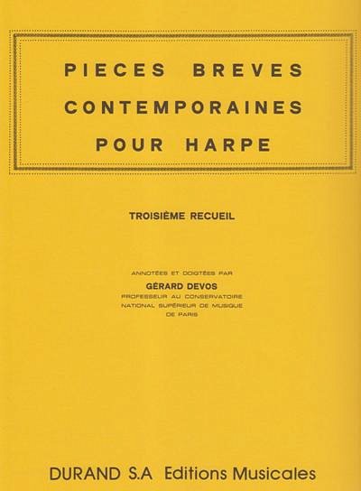 Pièces brèves contemporaines pour harpe Vol. 3 (Part.)