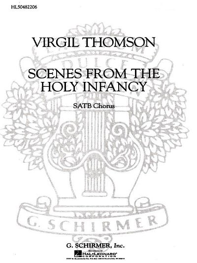 V. Thomson: Scenes From The Holy Infancy A Cappel, Ch (Chpa)