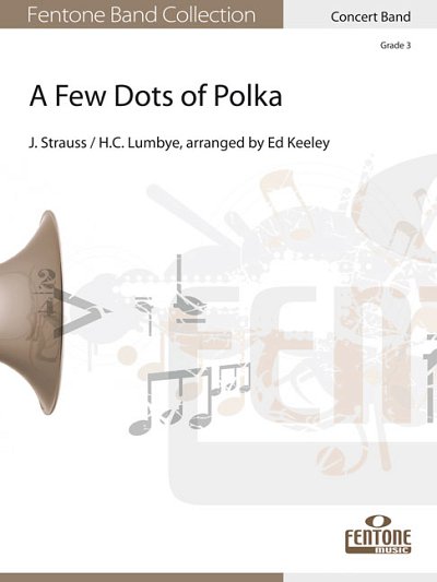 H.C. Lumbye: A Few Dots of Polka, Blaso (Part.)