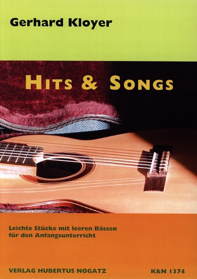 Kloyer Gerhard: Hits Und Songs Mit Leeren Baessen