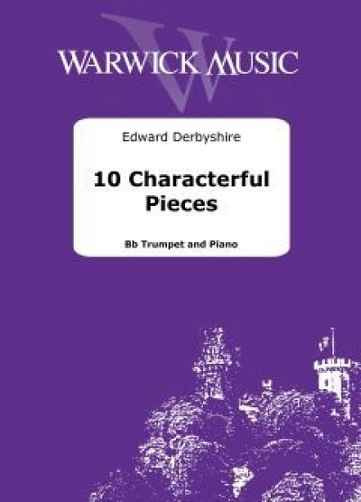 E. Derbyshire: 10 Characterful Pieces, TrpKlav