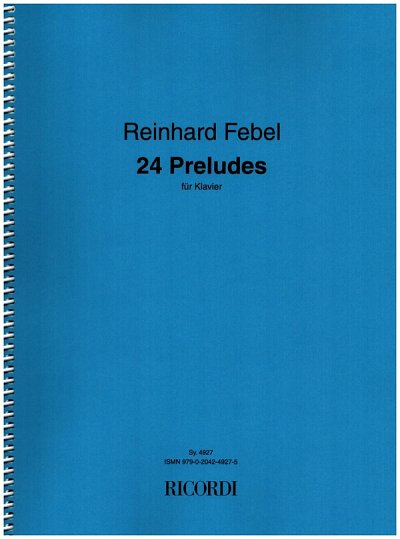 R. Febel: 24 Preludes, Klav