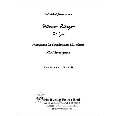 C.M. Ziehrer: Wiener Bürger, Blaso (Pa+St)
