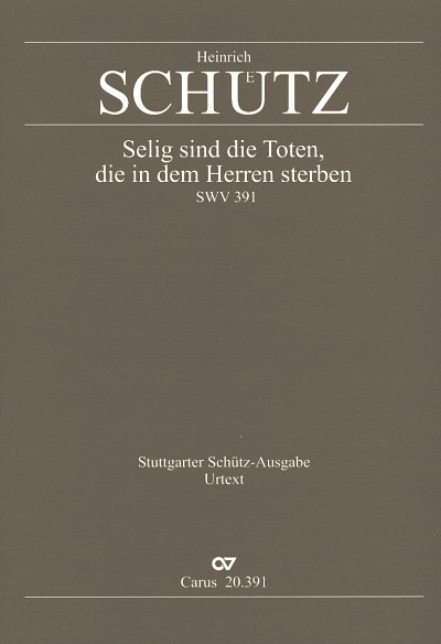 H. Schuetz: Selig sind die Toten SWV 391 (op. 11 Nr. 23); au