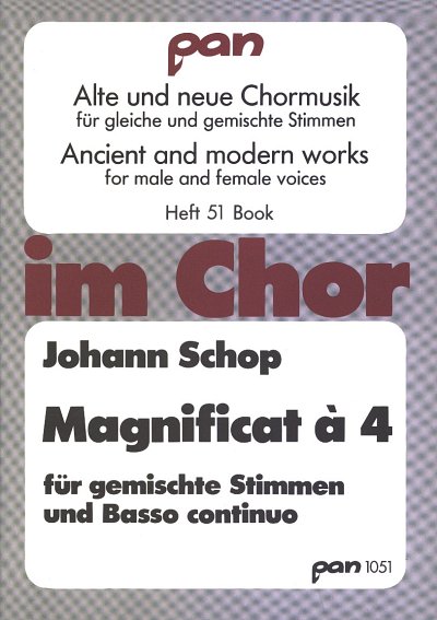 J. Schop: Magnificat A 4 Im Chor Heft 51