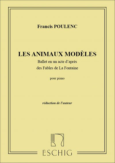 F. Poulenc: Les Animaux Modeles Ballet En Un Acte D'Ap, Klav