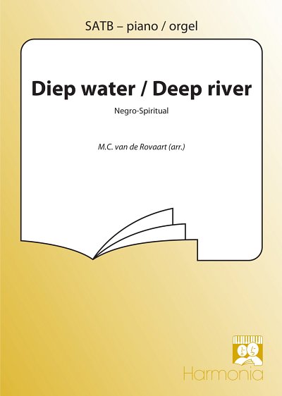 Diep water / Deep river, Gch;Klav (Chpa)
