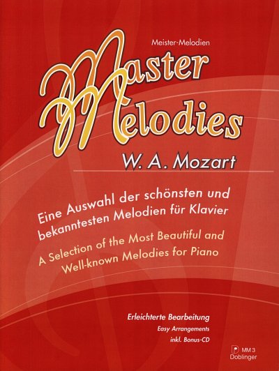 W.A. Mozart: Master Melodies Master Melodies