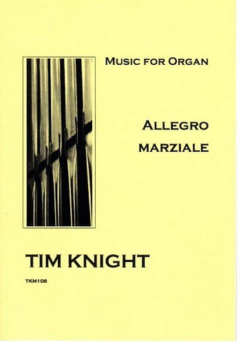 T. Knight: Allegro Marziale, Org