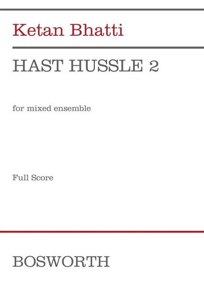 K. Bhatti: Hast Hustle 2 (Part.)
