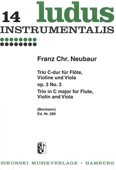 Neubaur Franz Christoph: Trio für Flöte, Violine und Viola C-Dur op. 3/3