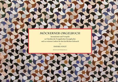 D. Vogt: Möckerner Orgelbuch, Org