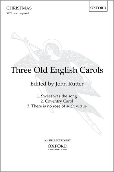 J. Rutter: Three Old English Carols, Ch (Chpa)
