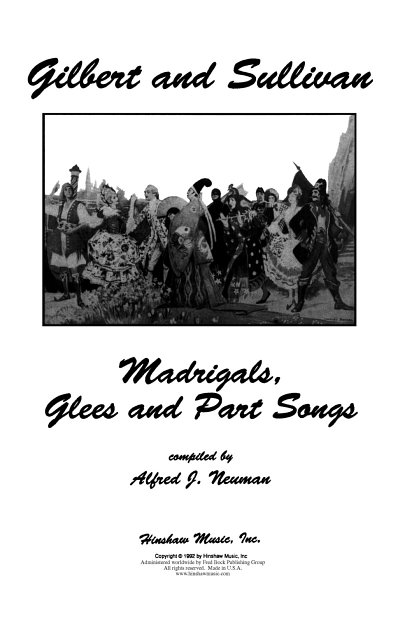 A.S. Sullivan: Madrigals And Part Songs From Gilbert And Sullivan