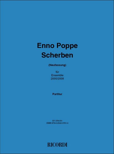 E. Poppe: Scherben (Züricher Version), Kamens (Part.)