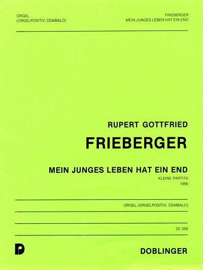 Frieberger Rupert Gottfried: Mein Junges Leben