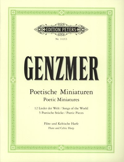 H. Genzmer: Poetische Miniaturen - 12 Lieder der Welt · 5 Poetische Stücke
