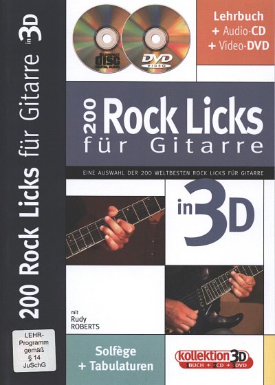 R. Roberts: 200 Rock Licks für Gitarre in 3D, E-Git (+CDDVD)