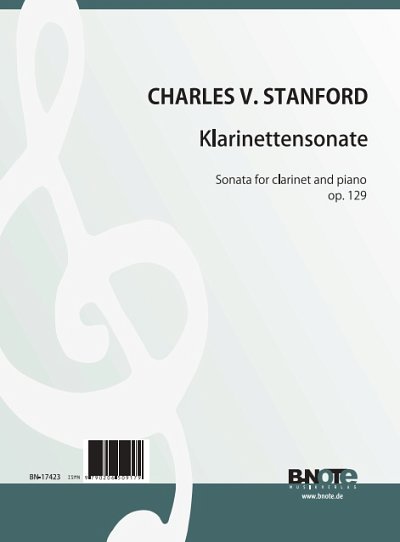 C.V. Stanford: Klarinettensonate op.129, KlarKlv (KlavpaSt)