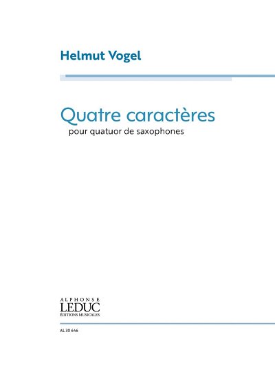 Quatre Caractères for saxophone quartet, 4Sax (Pa+St)