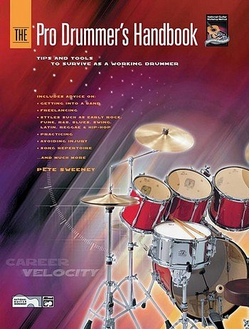 P. Sweeney: The Pro Drummer's Handbook, Schlagz (Bu+CD)