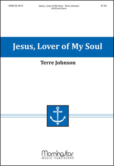 Jesus, Lover of My Soul, GchKlav (Part.)