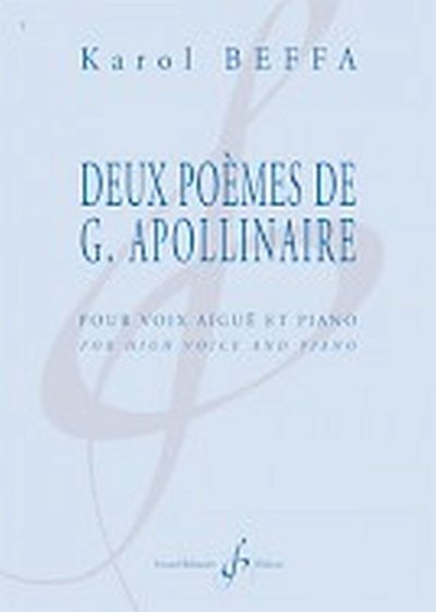 K. Beffa: Deux Poemes De Guillaume Apollinair, GesHKlav (KA)