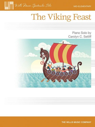 C.C. Setliff: The Viking Feast, Klav (EA)