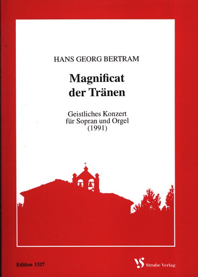 H.G. Bertram: Magnificat der Tränen, GesSOrg