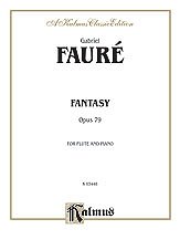 DL: G. Fauré: Fauré: Fantasy, Op. 79, FlKlav (KlavpaSt)