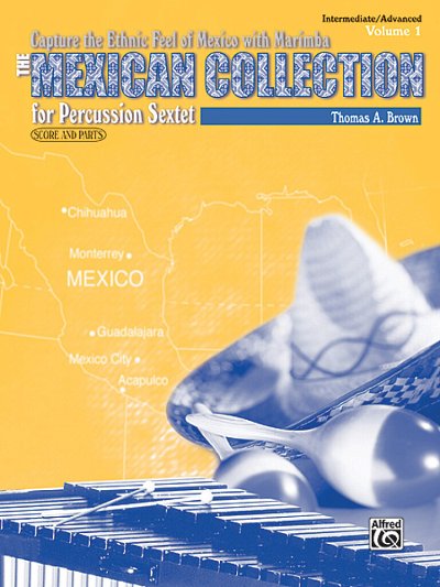 T.A. Brown y otros.: Mexican Collection 1
