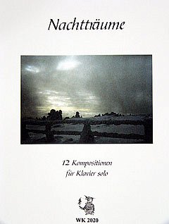 Burris Claudia: Nachttraeume - 12 Kompositionen