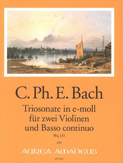 C.P.E. Bach: Triosonate E-Moll Wq 155 Aurea Amadeus 258