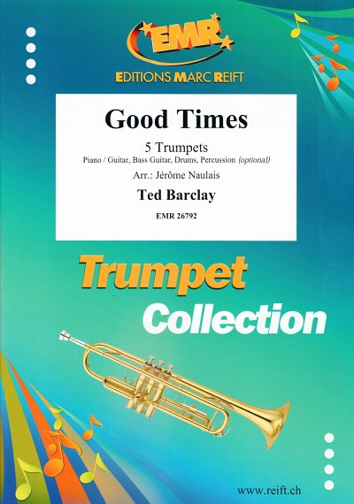 T. Barclay: Good Times, 5Trp