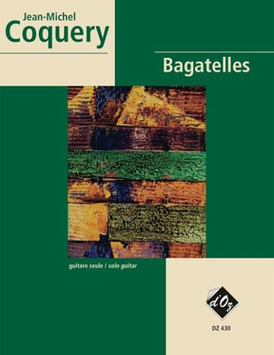 J. Coquery: Bagatelles, Git