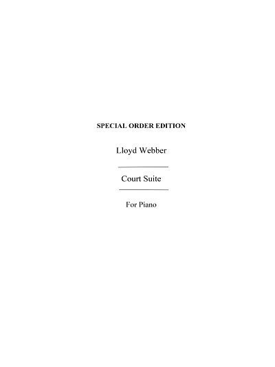 Lloyd Webber, W: Court Suite:, Klav