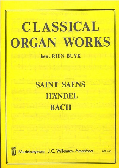 Classical Organ Works Saint-Saens