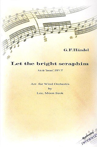 G.F. Händel: Let the bright Seraphim HWV57