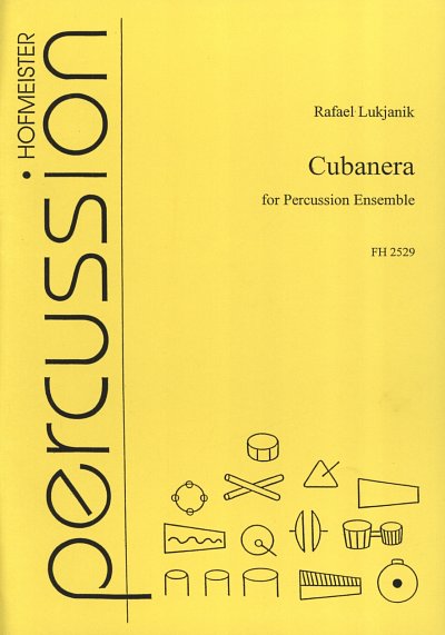 R. Lukjanik: Cubanera for Percussion-Ensemble