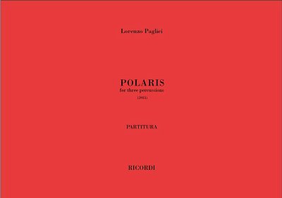 L. Pagliei: Polaris, 3Schl (Part.)