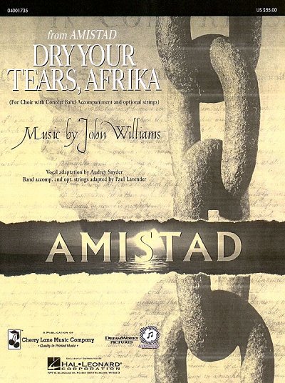 J. Williams: Dry your Tears, Afrika (From Ami, Blaso (Part.)