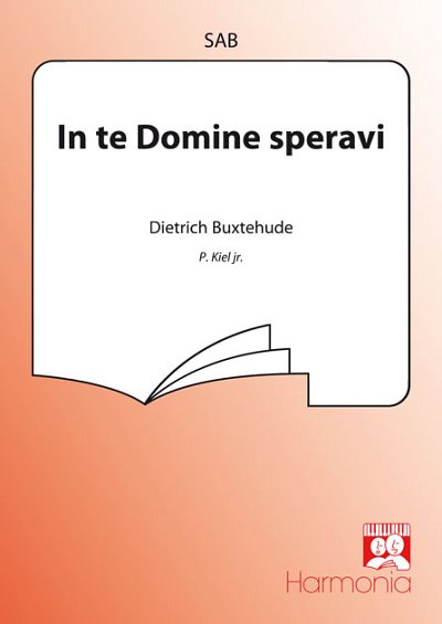 D. Buxtehude: In te Domine speravi, Gch3;Klv (Chpa)