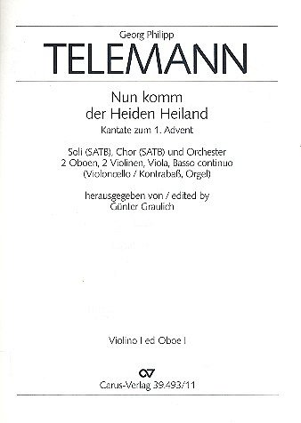 G.P. Telemann: Nun komm, der Heiden Heila, 4GesGchOrch (St1)