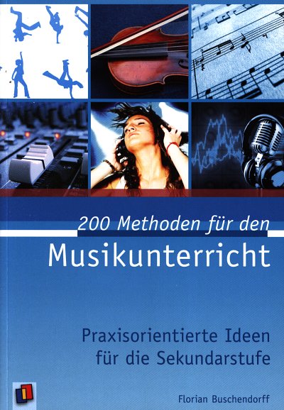F. Buschendorff: 200 Methoden für den Musiku, SchulSek (Bch)