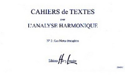 G. Dandelot: Cahiers de textes pour l'analyse harmo, Ges/Mel