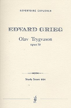 E. Grieg: Olav Trygvason op.50 für