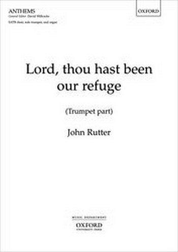 J. Rutter: Lord, Thou Hast Been Our Refuge