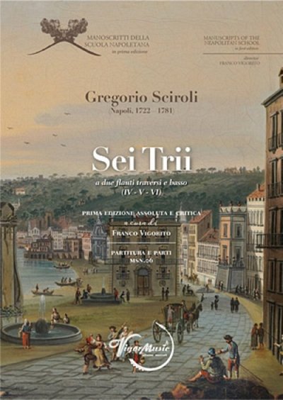 G. Sciroli: Sei Trii - IV, V, VI